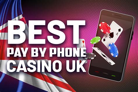 top casinos pay by phone